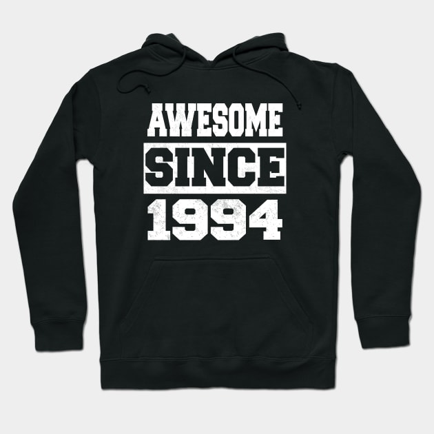 Awesome since 1994 Hoodie by LunaMay